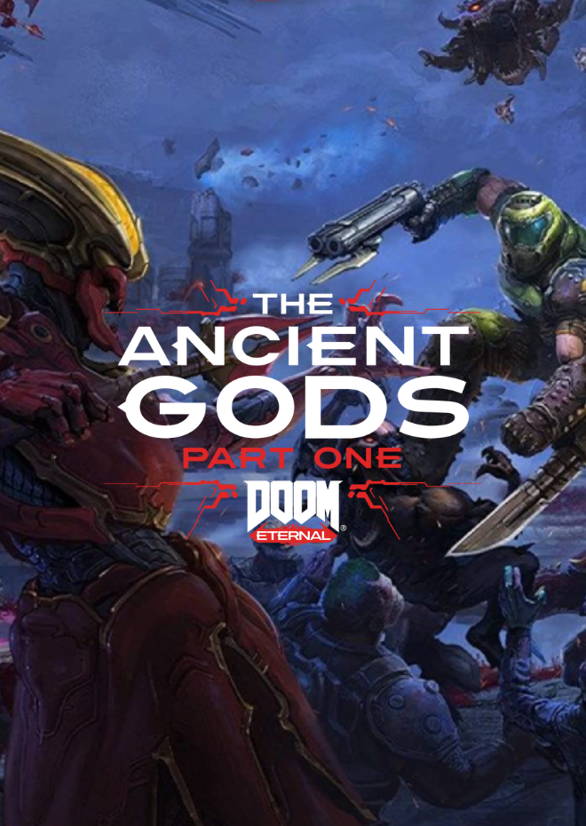 Doom Eternal The Ancient Gods Part 1