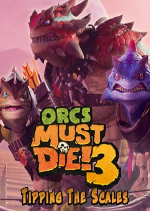 Orcs Must Die 3 Tipping the Scales