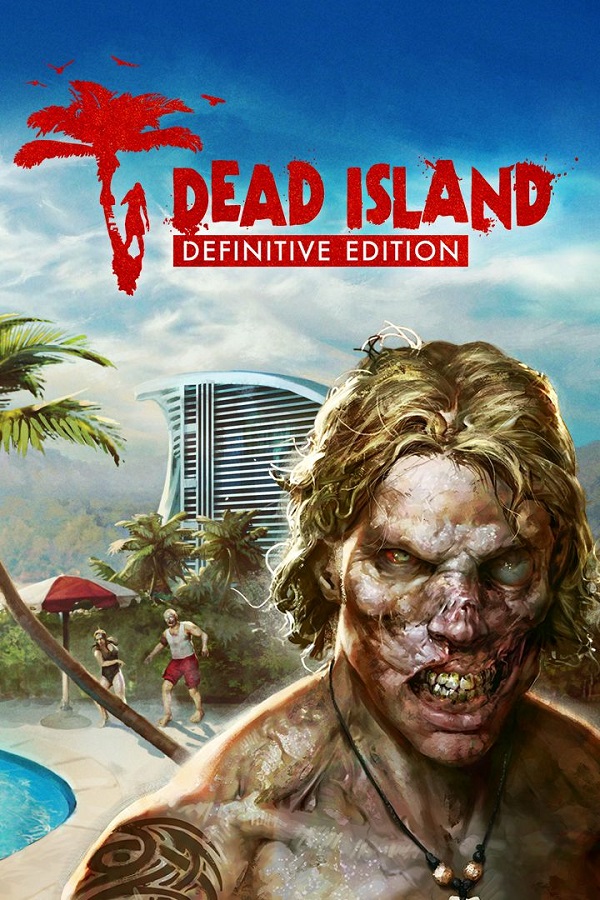 Dead Island Definitive Collection