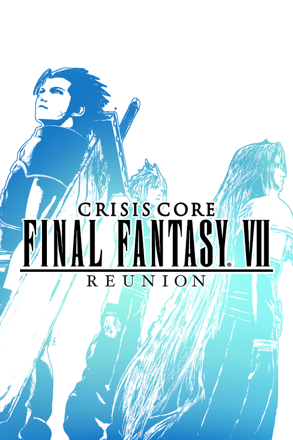 Crisis Core Final Fantasy 7 Reunion